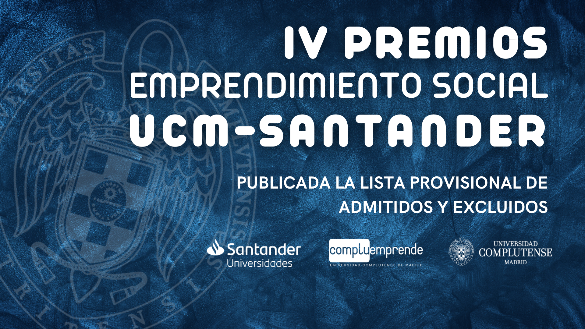 Publicada la lista PROVISIONAL de admitidos y excluidos de la IV Edición de los Premios de Emprendimiento Social